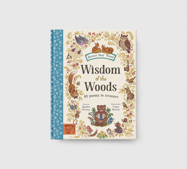 Brown Bear Wood: Wisdom of the Woods